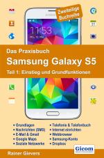 Cover-Bild Das Praxisbuch Samsung Galaxy S5 - Teil 1: Einstieg und Grundfunktionen