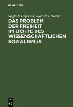 Cover-Bild Das Problem der Freiheit im Lichte des wissenschaftlichen Sozialismus
