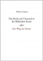 Cover-Bild Das Recht auf Unmoral in der Bildenden Kunst