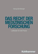 Cover-Bild Das Recht der medizinischen Forschung