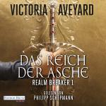 Cover-Bild Das Reich der Asche - Realm Breaker 1