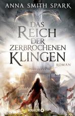 Cover-Bild Das Reich der zerbrochenen Klingen