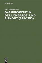 Cover-Bild Das Reichsgut in der Lombardei und Piemont (568–1250)