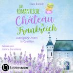 Cover-Bild Das romantische Château in Frankreich – Aufregende Zeiten in Courléon