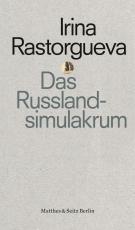 Cover-Bild Das Russlandsimulakrum