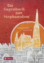 Cover-Bild Das Sagenbuch zum Stephansdom