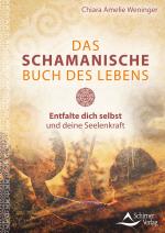Cover-Bild Das schamanische Buch des Lebens