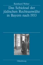 Cover-Bild Das Schicksal der jüdischen Rechtsanwälte in Bayern nach 1933