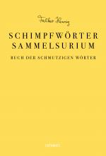 Cover-Bild Das Schimpfwörter-Sammelsurium