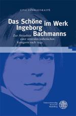 Cover-Bild Das Schöne im Werk Ingeborg Bachmanns