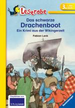 Cover-Bild Das schwarze Drachenboot - Leserabe 3. Klasse - Erstlesebuch für Kinder ab 8 Jahren