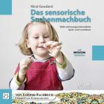 Cover-Bild Das sensorische Sachenmachbuch