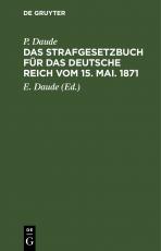 Cover-Bild Das Strafgesetzbuch für das Deutsche Reich vom 15. Mai. 1871