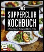 Cover-Bild Das Supperclub-Kochbuch