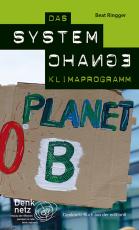 Cover-Bild Das System Change Klimaprogramm