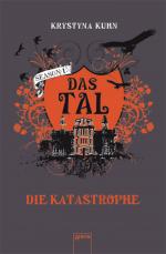 Cover-Bild Das Tal. Die Katastrophe