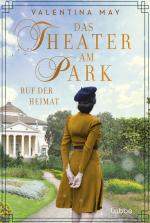 Cover-Bild Das Theater am Park – Ruf der Heimat