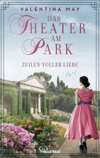 Cover-Bild Das Theater am Park – Zeilen voller Liebe