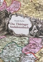 Cover-Bild Das Thüringer Anekdotenbuch