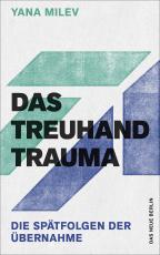 Cover-Bild Das Treuhand-Trauma