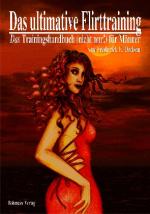 Cover-Bild Das ultimative Flirttraining - Ein Kurs im Flirten