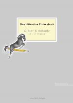 Cover-Bild Das ultimative Probenbuch Diktat & Aufsatz 3./ 4. Klasse