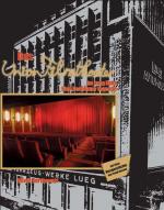 Cover-Bild Das Union Filmtheater im Lueg Haus