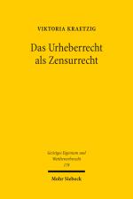 Cover-Bild Das Urheberrecht als Zensurrecht