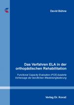 Cover-Bild Das Verfahren ELA in der orthopädischen Rehabilitation