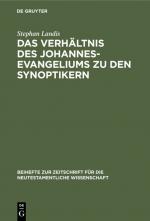 Cover-Bild Das Verhältnis des Johannesevangeliums zu den Synoptikern