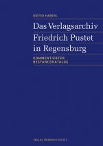 Cover-Bild Das Verlagsarchiv Friedrich Pustet in Regensburg