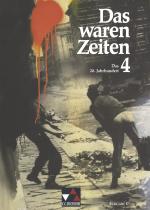 Cover-Bild Das waren Zeiten – Ausgabe C / Das waren Zeiten C 4