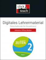 Cover-Bild Das waren Zeiten – Neue Ausgabe Bayern / Das waren Zeiten BY click & teach 2 Box - neu
