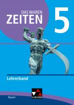 Cover-Bild Das waren Zeiten – Neue Ausgabe Bayern / Das waren Zeiten BY LB 5 - neu