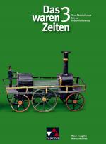 Cover-Bild Das waren Zeiten – Neue Ausgabe Niedersachsen / Das waren Zeiten Niedersachsen 3