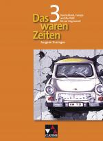 Cover-Bild Das waren Zeiten – Thüringen / Das waren Zeiten Thüringen 3