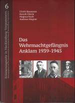 Cover-Bild Das Wehrmachtgefängnis Anklam 1939-1945
