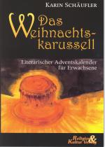 Cover-Bild Das Weihnachtskarussell - Immerwährender literarischer Adventskalender