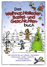 Cover-Bild Das Weihnachtslieder-Bastel- und- Geschichten-Buch