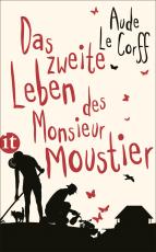 Cover-Bild Das zweite Leben des Monsieur Moustier