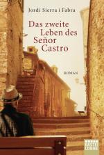 Cover-Bild Das zweite Leben des Señor Castro
