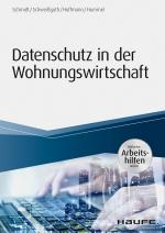 Cover-Bild Datenschutz in der Wohnungswirtschaft - inkl. Arbeitshilfen online