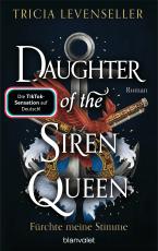 Cover-Bild Daughter of the Siren Queen - Fürchte meine Stimme