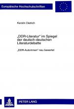 Cover-Bild «DDR-Literatur» im Spiegel der deutsch-deutschen Literaturdebatte