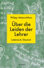 Cover-Bild De miseriis paedagogorum / Über die Leiden der Lehrer