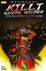 Cover-Bild Deadpool killt schon wieder das Marvel-Universum