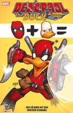 Cover-Bild Deadpool the Duck: Der Söldner mit dem großen Schnabel