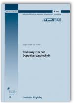 Cover-Bild Deckensystem mit Doppelverbundtechnik. Abschlussbericht