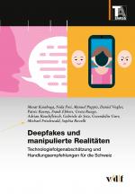 Cover-Bild Deepfakes und manipulierte Realitäten
