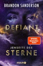 Cover-Bild Defiant - Jenseits der Sterne